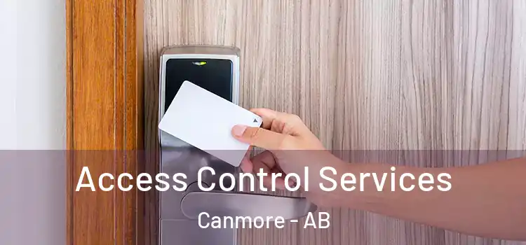  Access Control Services Canmore - AB