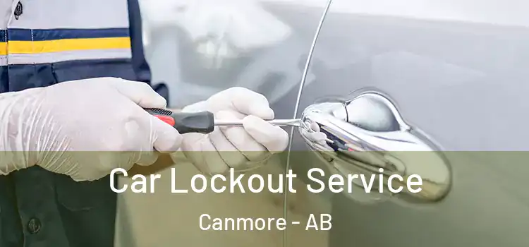 Car Lockout Service Canmore - AB