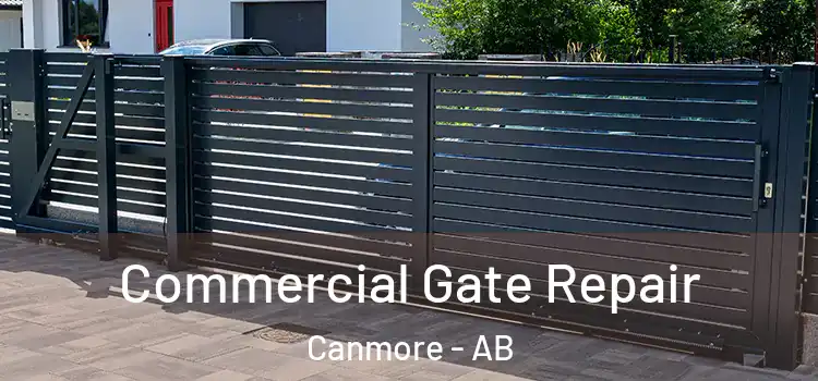 Commercial Gate Repair Canmore - AB