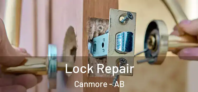Lock Repair Canmore - AB
