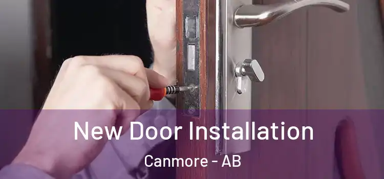 New Door Installation Canmore - AB