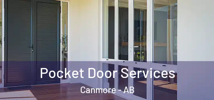  Pocket Door Services Canmore - AB