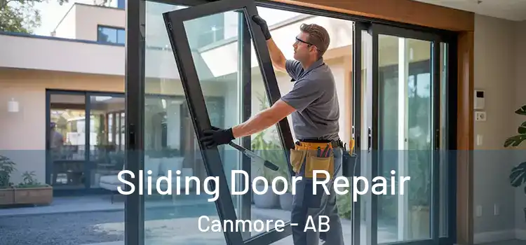 Sliding Door Repair Canmore - AB